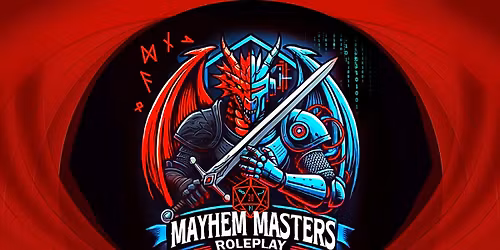 Mayhem Masters - Roleplay open day