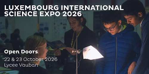 Luxembourg International Science Expo 2026