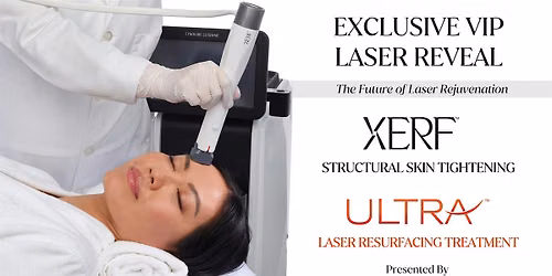 VIP Exclusive Laser Reveal of XERF\u2122 & ULTRA\u2122