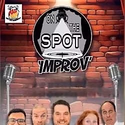 On The Spot- Improv Night