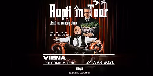 VIO & FR\u00ceNCULESCU | RUP\u021aI \u00ceN TOUR \u2013 Stand-Up Comedy Show @TheComedyPub