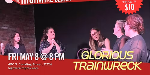 Glorious Trainwreck