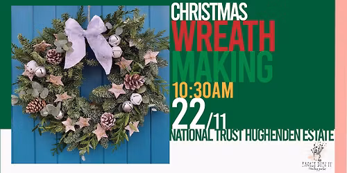 Christmas Wreath Making @ National Trust Hughenden