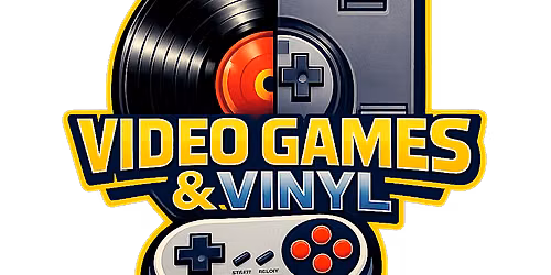 Video Games and Vinyl