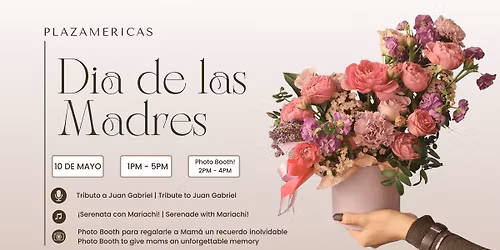 Mother's Day at PlazAmericas