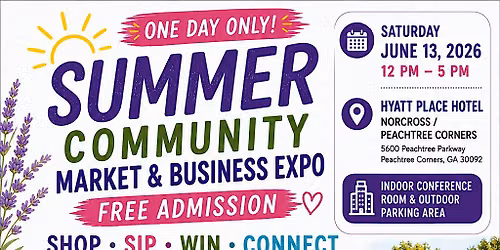 Shop \u2022 Sip \u2022 Win \u2022 Connect | Summer Community Market
