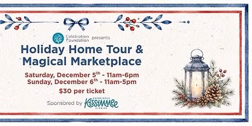 2026 Holiday Home Tour & Magical Marketplace