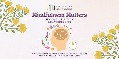 Mindfulness Matters