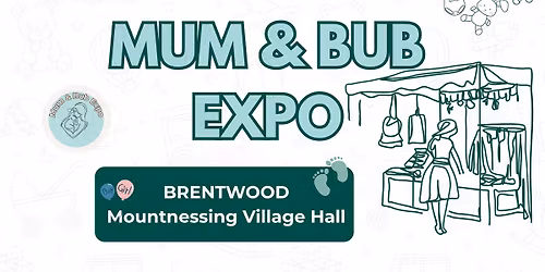 Mum & Bub Expo - Mountnessing, Essex