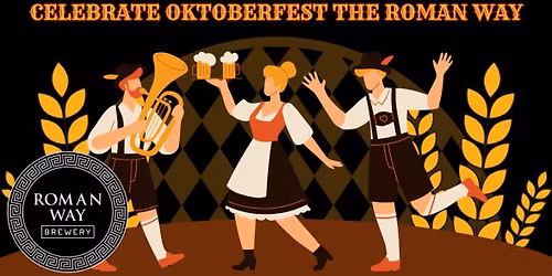 Oktoberfest The Roman Way