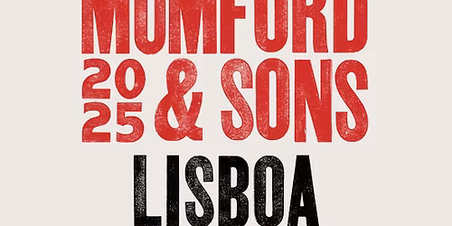 Mumford & Sons Lisboa Tickets
