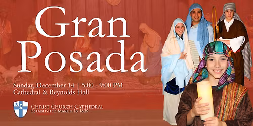 The Gran Posada and Cena Festiva