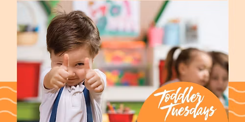Toddler Tuesdays
