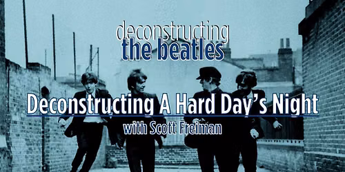 Scott Freiman: Deconstructing Sgt. Pepper's Lonely Hearts Club Band