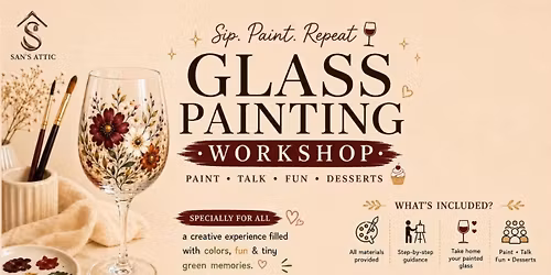 Glass Painting Workshop - Sip, Paint and Repeat