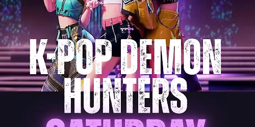Saturday Sessions - K Pop Demon Hunters