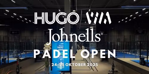 JOHNELLS VILA\/HUGO PADEL OPEN \/ 24-25 Oktober