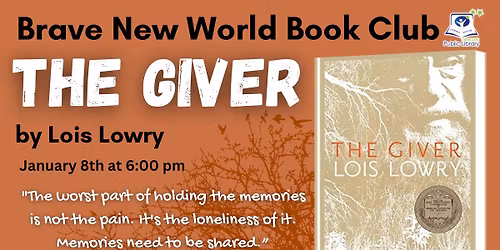 Brave New World Book Club: The Giver