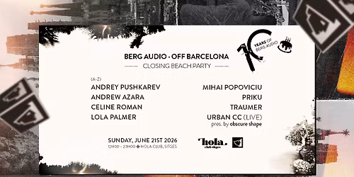 Berg Audio \u2022 OFF BCN 2026 Closing Beach Party \ud83c\udf1e