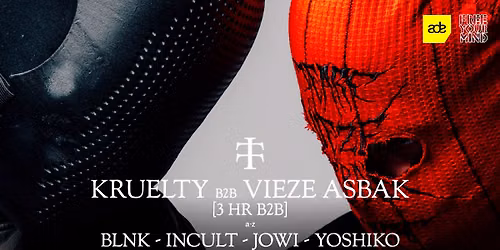 Kruelty B2B Vieze Asbak 3hrs ADE