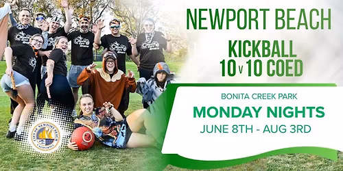 Monday Night Kickball in Newport Beach \ud83d\udc5f\ud83d\udd34\ud83c\udf05