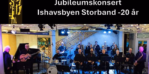 Jubileumskonsert Ishavsbyen Storband