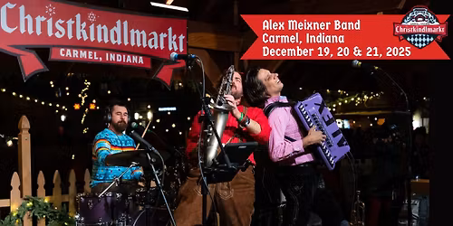 Carmel Christkindlmarkt - 3 Days!