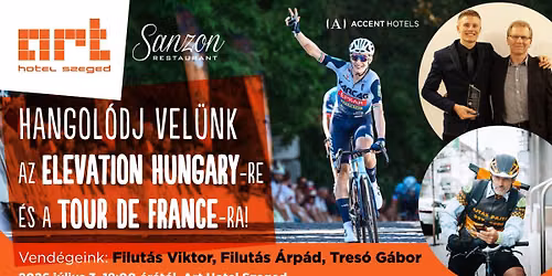 Hangol\u00f3dj vel\u00fcnk az Elevation Hungary-re \u00e9s a Tour de France-ra!