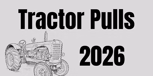 Tractor Pulls At Steam Engine Hill 2026