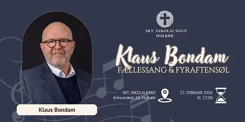 F\u00e6llessang & fyraftens\u00f8l v. g\u00e6stev\u00e6rt Klaus Bondam