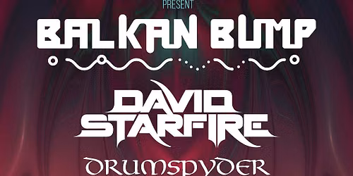 Balkan Bump at The Melody Event Center - The Get Down Music Venue