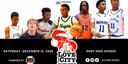 2025 For The Love of the City High School Showcase