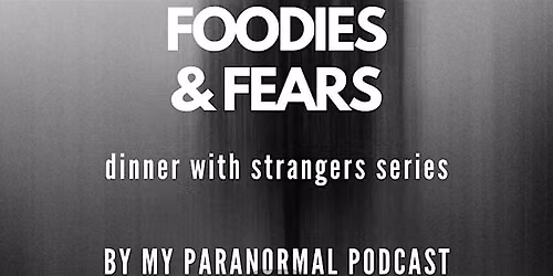 Foodies + Fears: Virginia Beach | Dinner with Paranormies