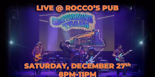 Southbound Train at Rocco's Pub