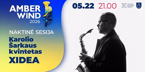 Karolio \u0160arkaus kvintetas | Albumo XIDEA pristatymas | AMBER WIND 2026