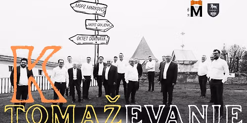 TOMA\u017dEVANJE - KONCERT MOPZ MARKOVCI V TREH DELIH