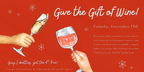 Give the Gift of Wine!