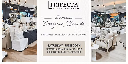 Weekend Shopping Event - Luxury Home Furniture in St. Augustine