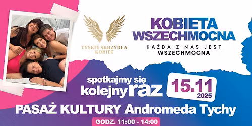 KOBIETA WSZECHMOCNA - Spotkajmy si\u0119 kolejny raz!