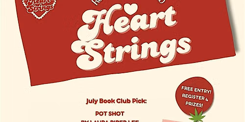 Heartstrings Book Club, July Meeting - Pot Shot