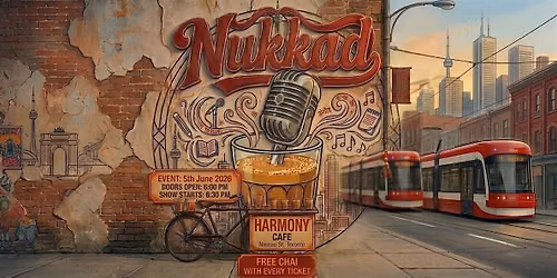 Nukkad Toronto - Desi Open Mic