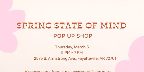 Spring State of Mind Pop Up Shop