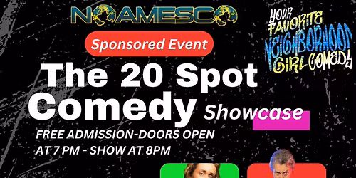 The 20 Spot Open Mic Comedy Showcase