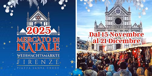 IL MERCATO DI NATALE FIRENZE SANTA CROCE 2025