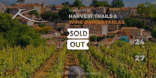 HARVEST TRAILS & WINE-PAIRED TABLES