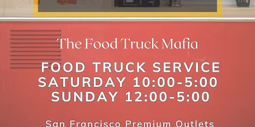 SF Premium Outlets Street Eats \ud83d\ude9a