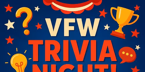 TRIVIA NIGHT at the VFW~