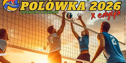 POL\u00d3WKA 2026 -Turniej pi\u0142ki siatkowej na trawie