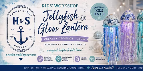 8\/1\/26 11-1pm \ud83e\udebc Jellyfish Glow Lantern Workshop