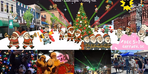 SILLY SANTA TAKEOVER - CHRISTMAS IN GAFFNEY 2025: PARADE, LASER LIGHTS, MARKET, and MORE